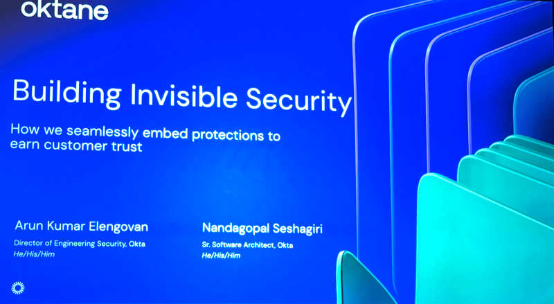 Oktane25-building-invisible-security1