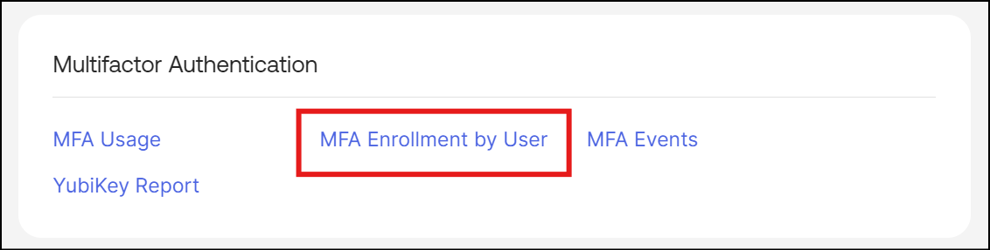 MFA Enrollment by User画面で進捗を可視化します2