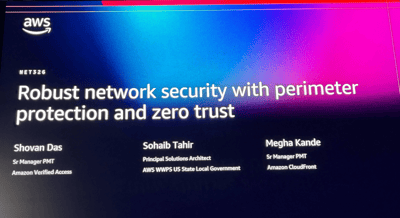 【re:Invent 2025】セッションレポート「境界保護とゼロトラストによる堅牢なネットワークセキュリティ (NET326)」