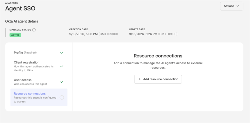 Okta Admin Console の AI エージェント「Agent SSO」で、Resource connections を追加する前の設定画面。Profile、Client registration、User access は完了しています。