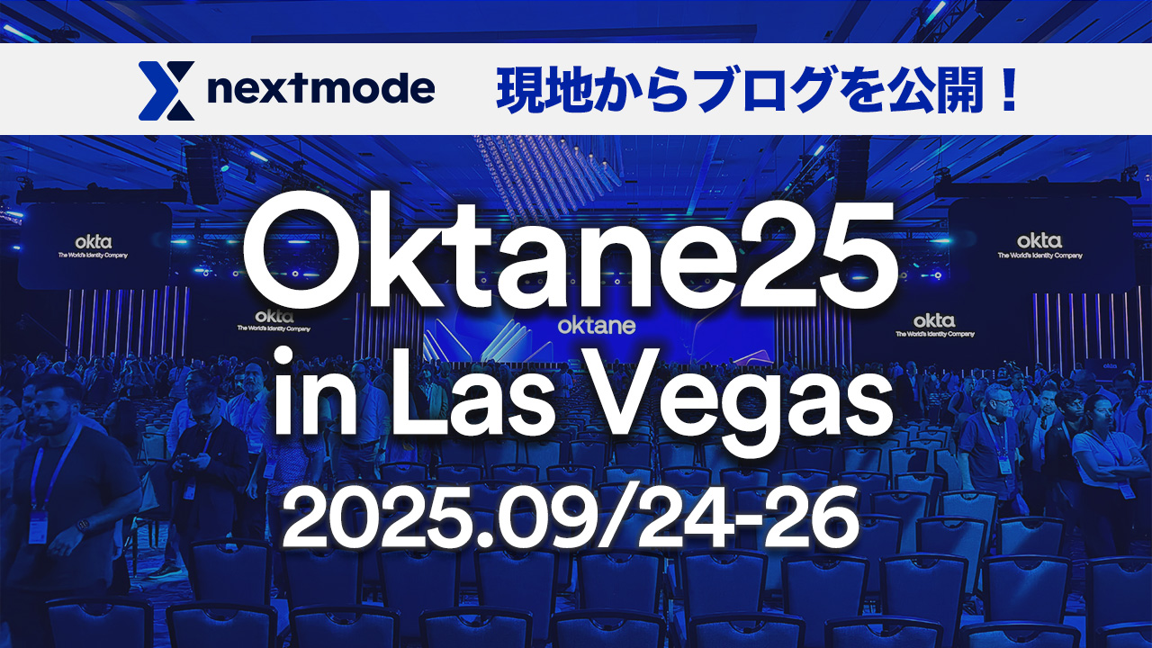 Oktane25】セッション:ログイン画面から学ぶ：デスクトップMFAの導入